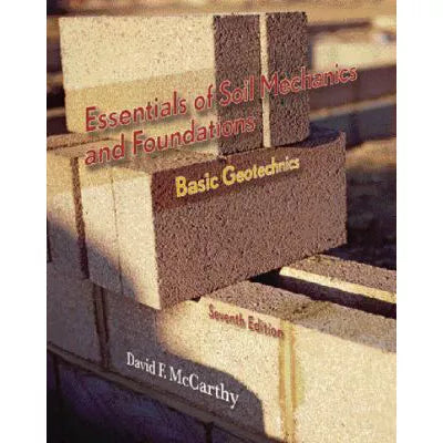 Essen of Soil Mechanics &amp; Foundations