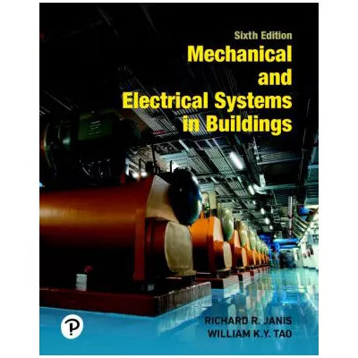 Mechanical and Electrical Systems in Buildings
