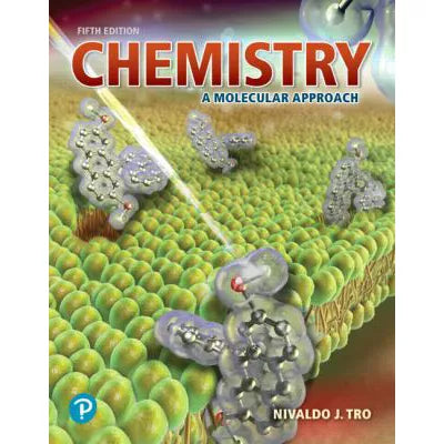 Chemistry : A Molecular Approach
