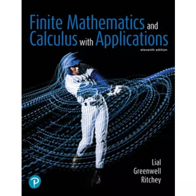 Finite Mathematics and Calculus with Applications