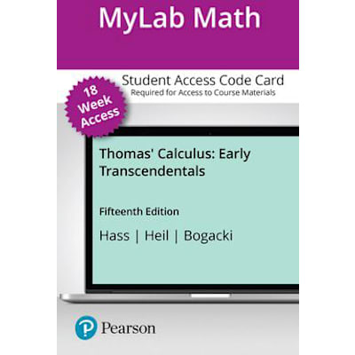 MyLab Math with Pearson eText -- 18-Week Access Card -- for Thomas' Calculus: Early Transcendentals