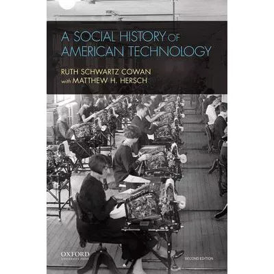 A Social History of American Technology