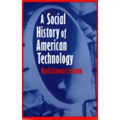 Social History of American Technology