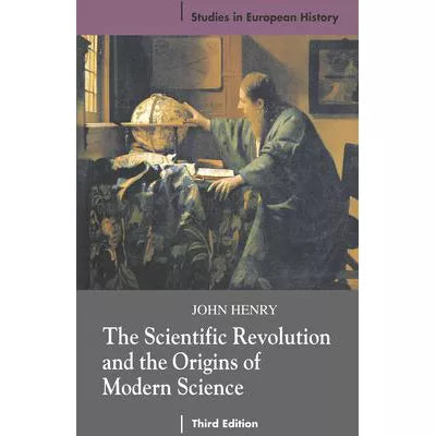 Scientific Revolution &amp; Origins of Modern Science