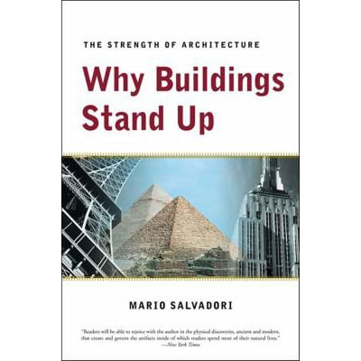 Why Buildings Stand Up