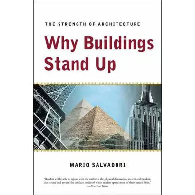 Why Buildings Stand Up