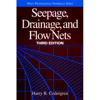 Seepage, Drainage &amp; Flow Nets