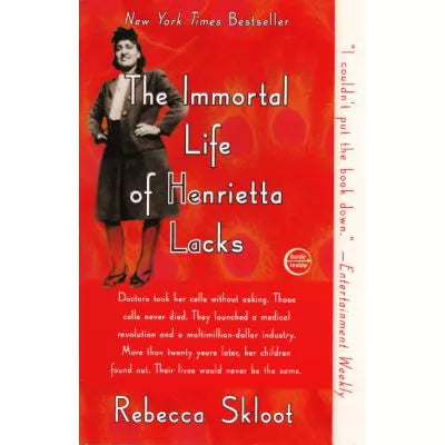 Immortal Life of Henrietta Lacks