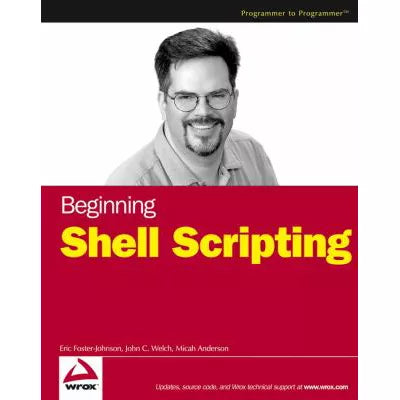 Beginning Shell Scripting