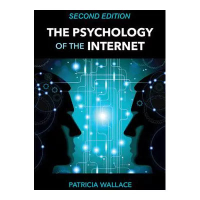 Psychology of the Internet