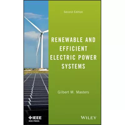 Renewable &amp; Efficient Electric Power Systems