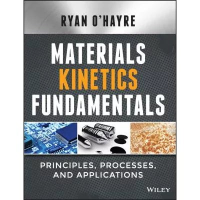 Materials Kinetics Fundamentals