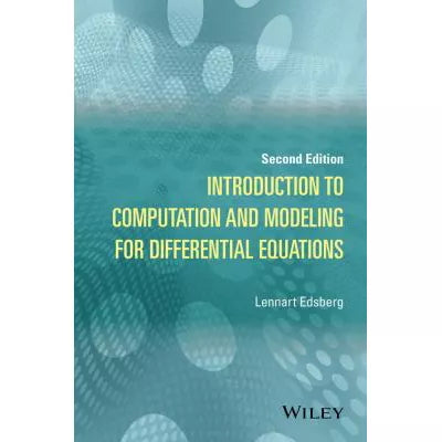 Introduction to Computation and Modeling for Differential Equations