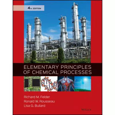 Elementary Principles of Chemical Processes