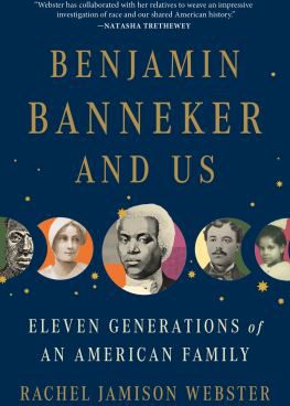 BENJAMIN BANNEKER AND US