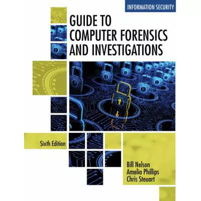 Guide to Computer Forensics and Investigations