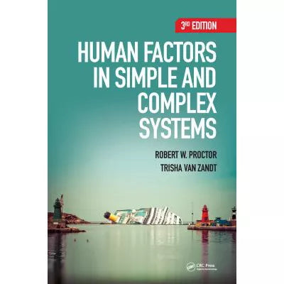 Human Factors in Simple and Complex Systems