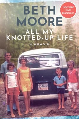 ALL MY KNOTTED UP LIFE