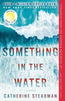 SOMETHING IN THE WATER